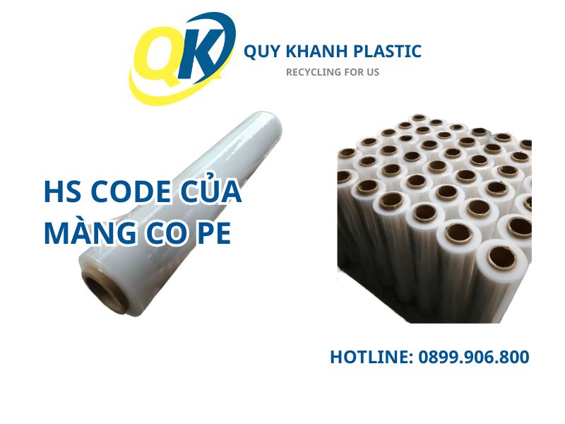 HS Code của màng co PE là gì ?