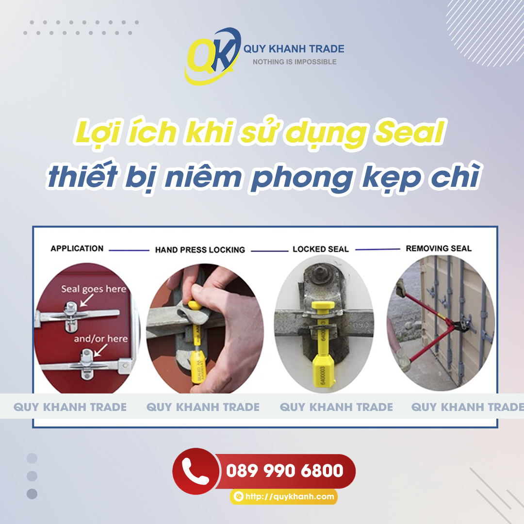 lợi ích khi sử dụng Seal thiết bị niêm phong kẹp chì