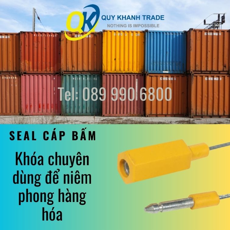 seal cáp bấm là loại khóa chuyên dùng để niêm phong hàng hóa